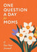 One Question a Day for Moms (Modern)