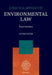 A Practical Approach to Environmental Law
