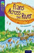 Oxford Reading Tree TreeTops Fiction: Level 11: Flans Across the River