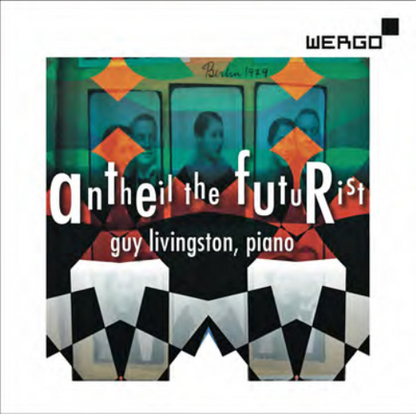 Antheil the Futurist
