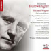 Wilhelm Furtwängler: Richard Wagner - Orchestral Music