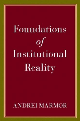 Foundations of Institutional Reality