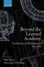 Beyond the Learned Academy