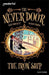 Readerful Independent Library: Oxford Reading Level 20: The Never Door: The Iron Ship