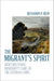 The Migrant's Spirit