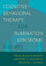 Cognitive-Behavioral Therapy for Rumination Syndrome (CBT-RS