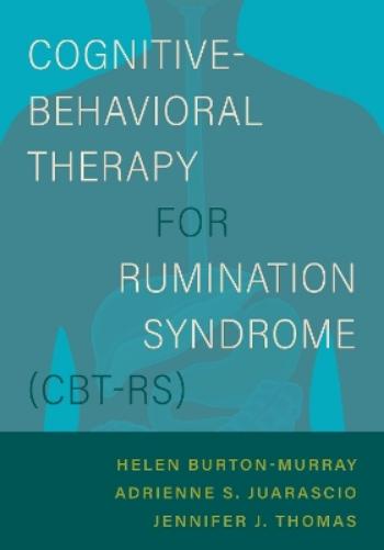 Cognitive-Behavioral Therapy for Rumination Syndrome (CBT-RS