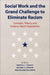 Social Work and the Grand Challenge to Eliminate Racism