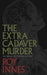 Extra Cadaver Murder, The