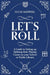 Let's Roll