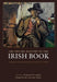 The Oxford History of the Irish Book, Volume II