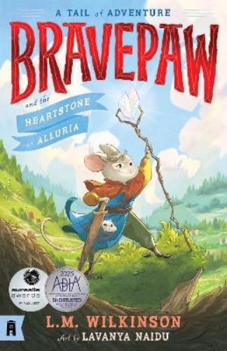 Bravepaw and the Heartstone of Alluria: Bravepaw 1