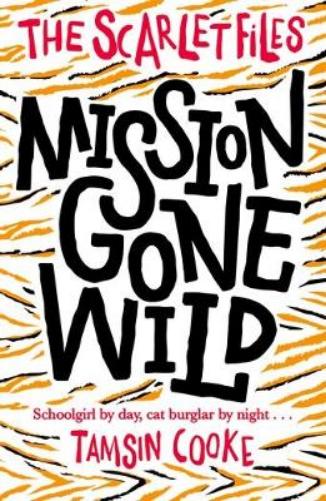 The Scarlet Files: Mission Gone Wild