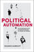 Political Automation