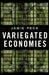 Variegated Economies