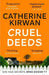 Cruel Deeds