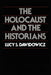 The Holocaust and the Historians