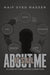 It's All About Me