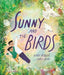 Sunny and the Birds