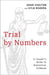 Trial by Numbers