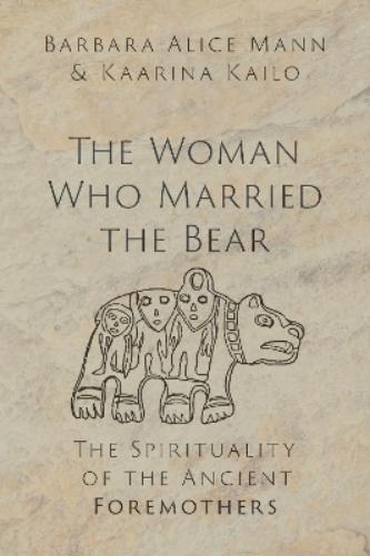 The Woman Who Married the Bear