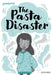Readerful Rise: Oxford Reading Level 10: The Pasta Disaster