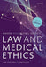 Mason and McCall Smith's Law and Medical Ethics