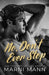 No, Don't Ever Stop