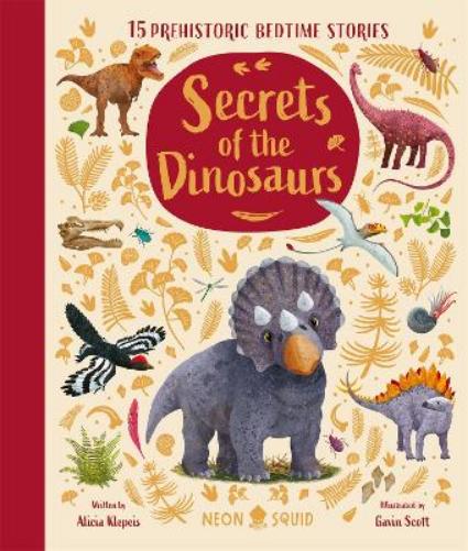 Secrets of the Dinosaurs
