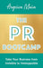 The PR Bootcamp