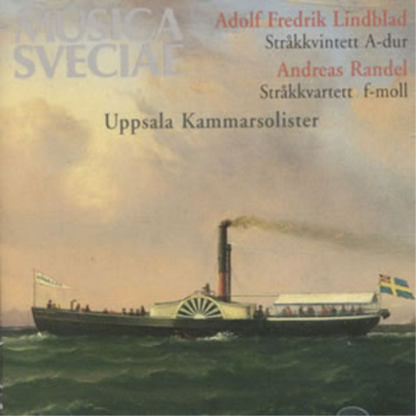 Adolf Fredrik Lindblad: Strakkvintett A-dur/...