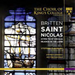 Britten: Saint Nicolas/Hymn to St Cecilia/Rejoice in the Lamb