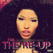 Pink Friday: Roman Reloaded - The Re-up