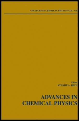 Advances in Chemical Physics, Volume 139