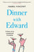 Dinner with Edward