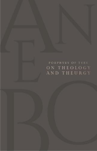 On Theology and Theurgy