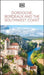 DK Dordogne, Bordeaux and the Southwest Coast