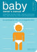 The Baby Owner's Manual