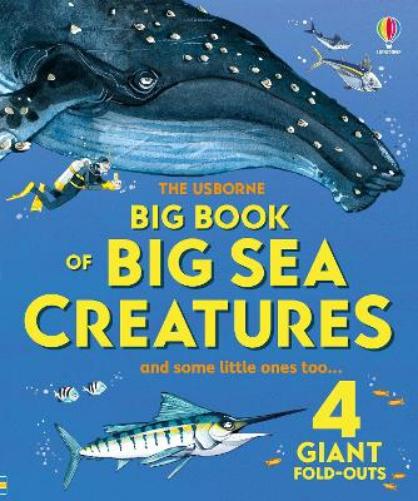 Big Book of Big Sea Creatures