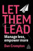 Let Them Lead