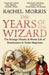 The Years of the Wizard