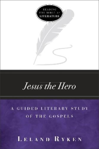 A Guided Literary Study of the Gospels
