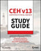CEH Certified Ethical Hacker v13 Study Guide