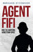 Agent Fifi and the Wartime Honeytrap Spies