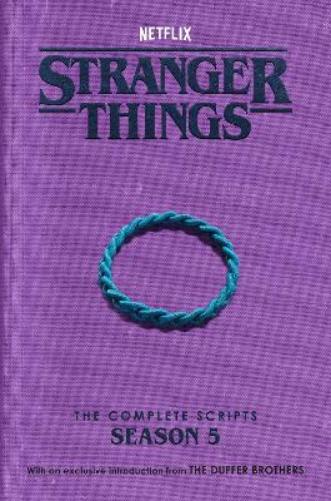 Stranger Things: The Complete Scripts, Season 5