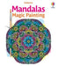 Mandalas Magic Painting