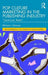 Pop Culture Marketing in the Publishing Industry