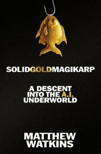 SolidGoldMagikarp