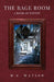 The Rage Room - A Book of Poetry