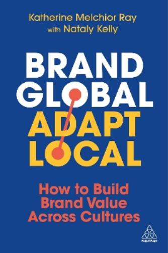 Brand Global, Adapt Local